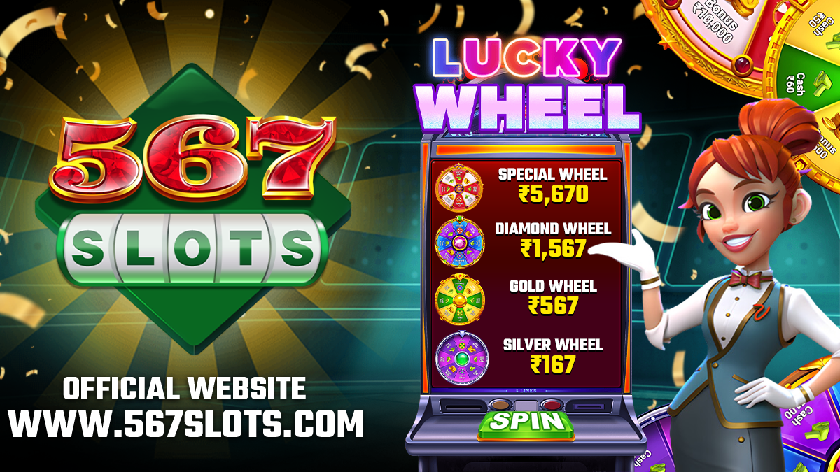 567SLOTS – THE ULTIMATE LUCKY SPIN